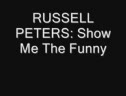 Russell Peters Show Me The Funny